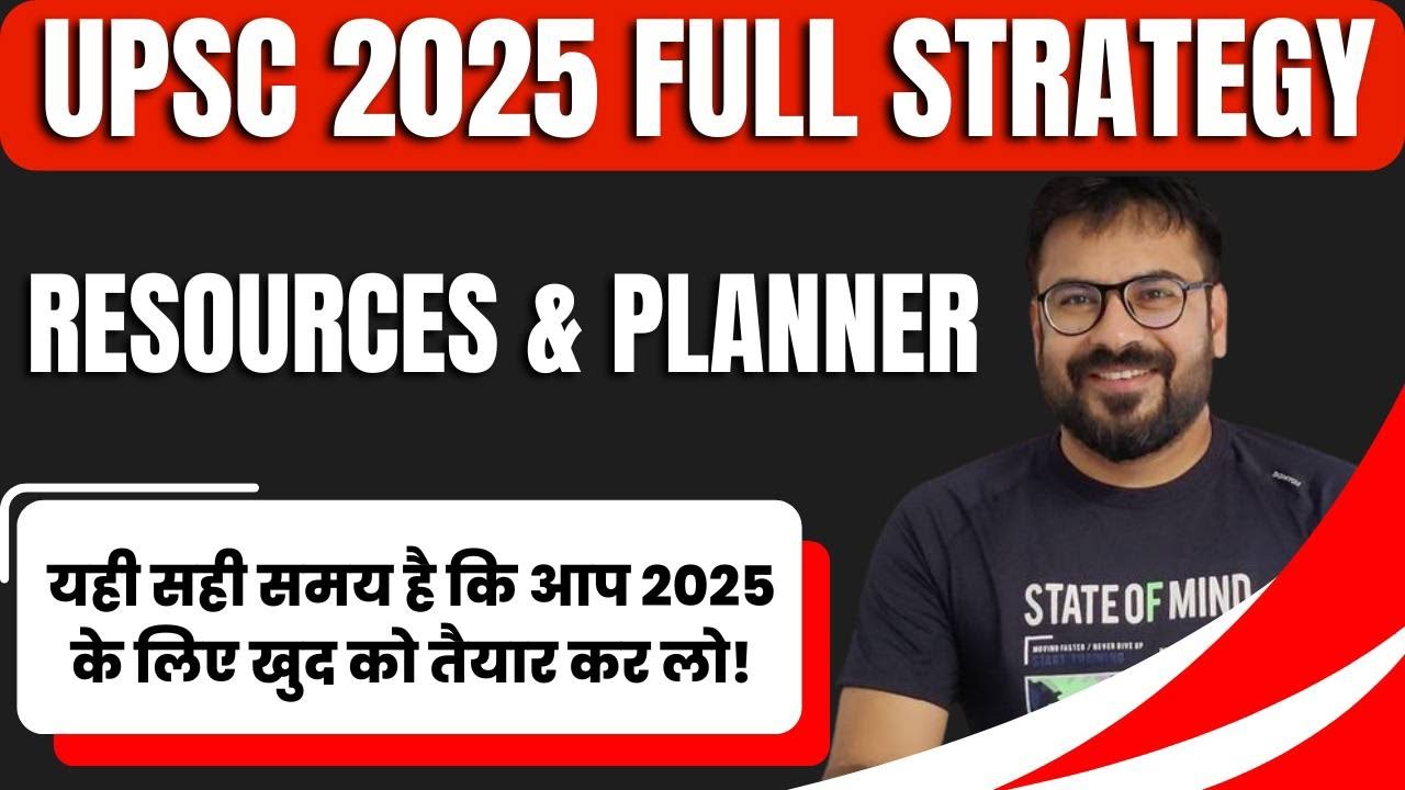 UPSC Cse 2025 full Strategy, time-table, planner and resources I UPSC IAS Best Strategy for 2025
