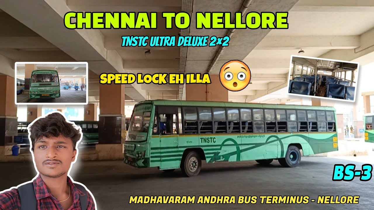 🚍 CHENNAI TO NELLORE TNSTC VLOG | SPEED LOCK EH ILLA 😱 | ULTRA DELUXE 2×2 | VJ ANTONY VIBE @ ANDHARA