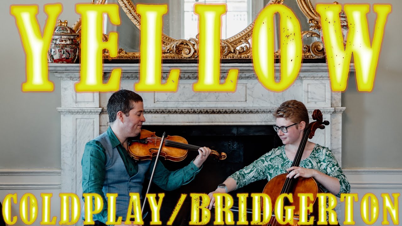 Yellow - Coldplay (Bridgerton Season 3 Wedding Song) Violin & Cello Classical Cover