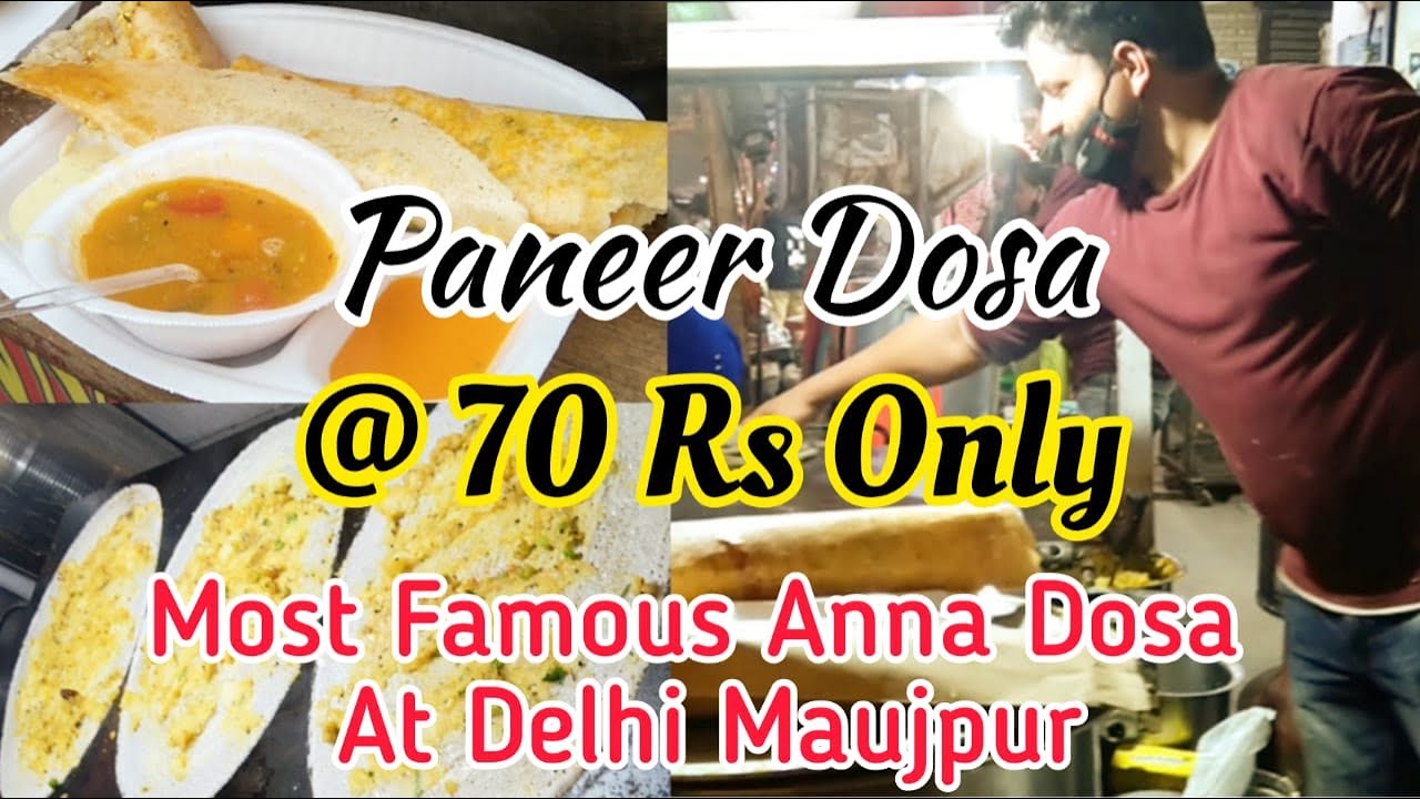 Paneer Dosa at 70 Only | Cheapest Dosa in Delhi | Anna Dosa |  Foodie Chhora