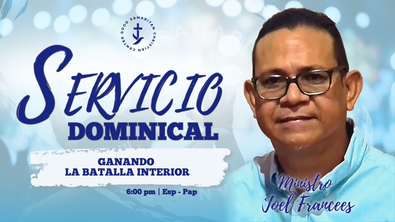 GSCC Sundays | Tema: Ganando la Batalla Interior