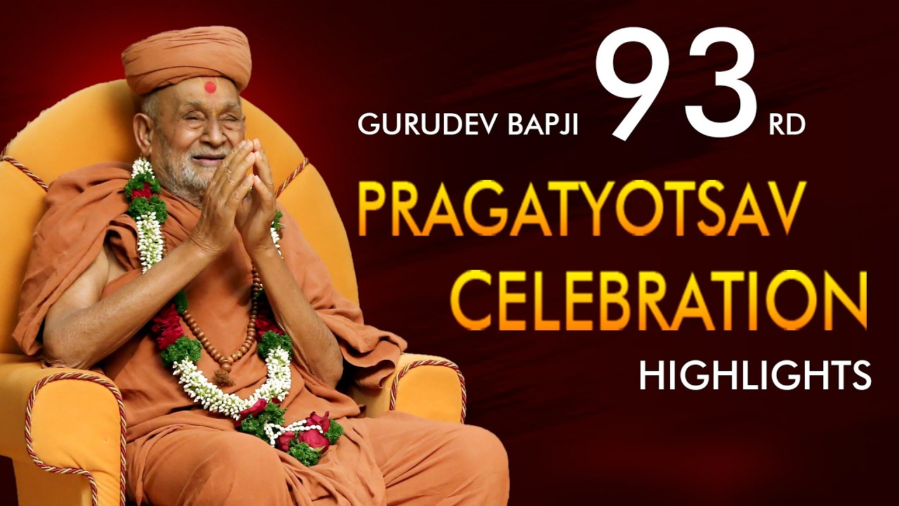 Gurudev Bapji 93rd Pragatyotsav Celebration Highlights | 04 Mar, 2026