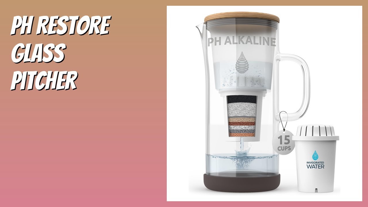 REVIEW (2026): pH Restore Glass Pitcher. Features.