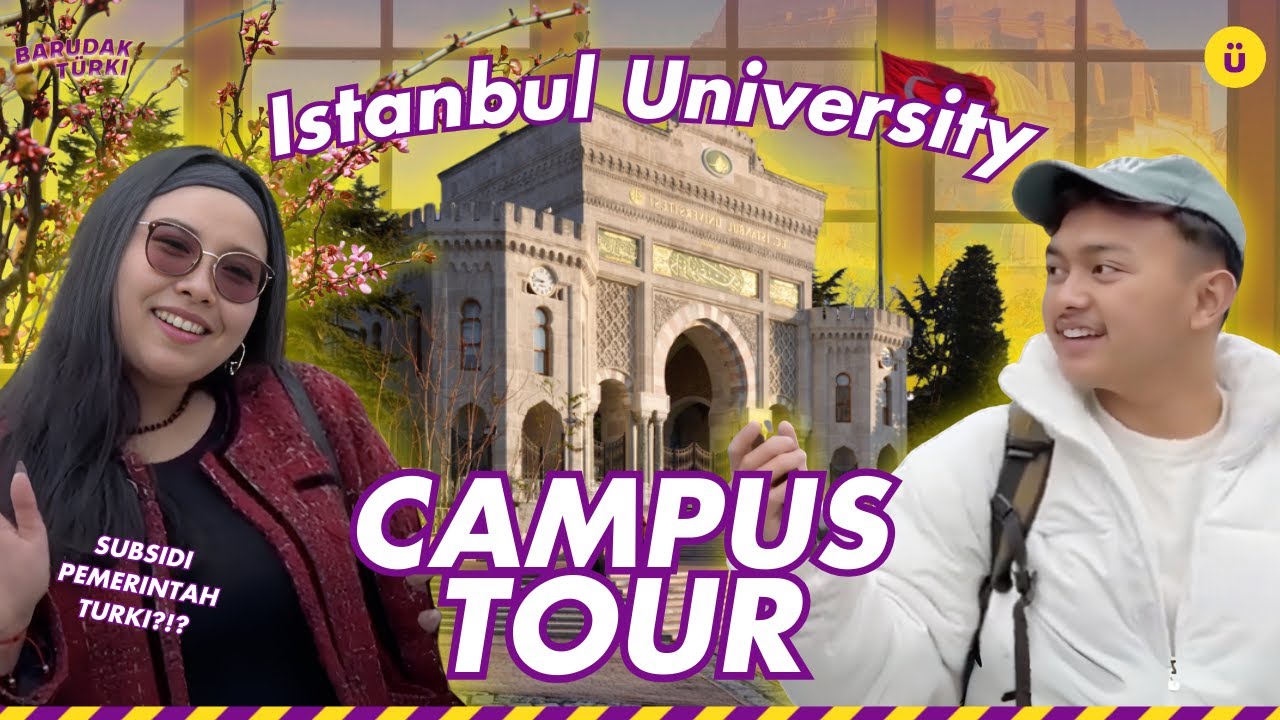 KAMPUS TERTUA di TURKI?! Istanbul University I Campus Tour - Barudak Turki