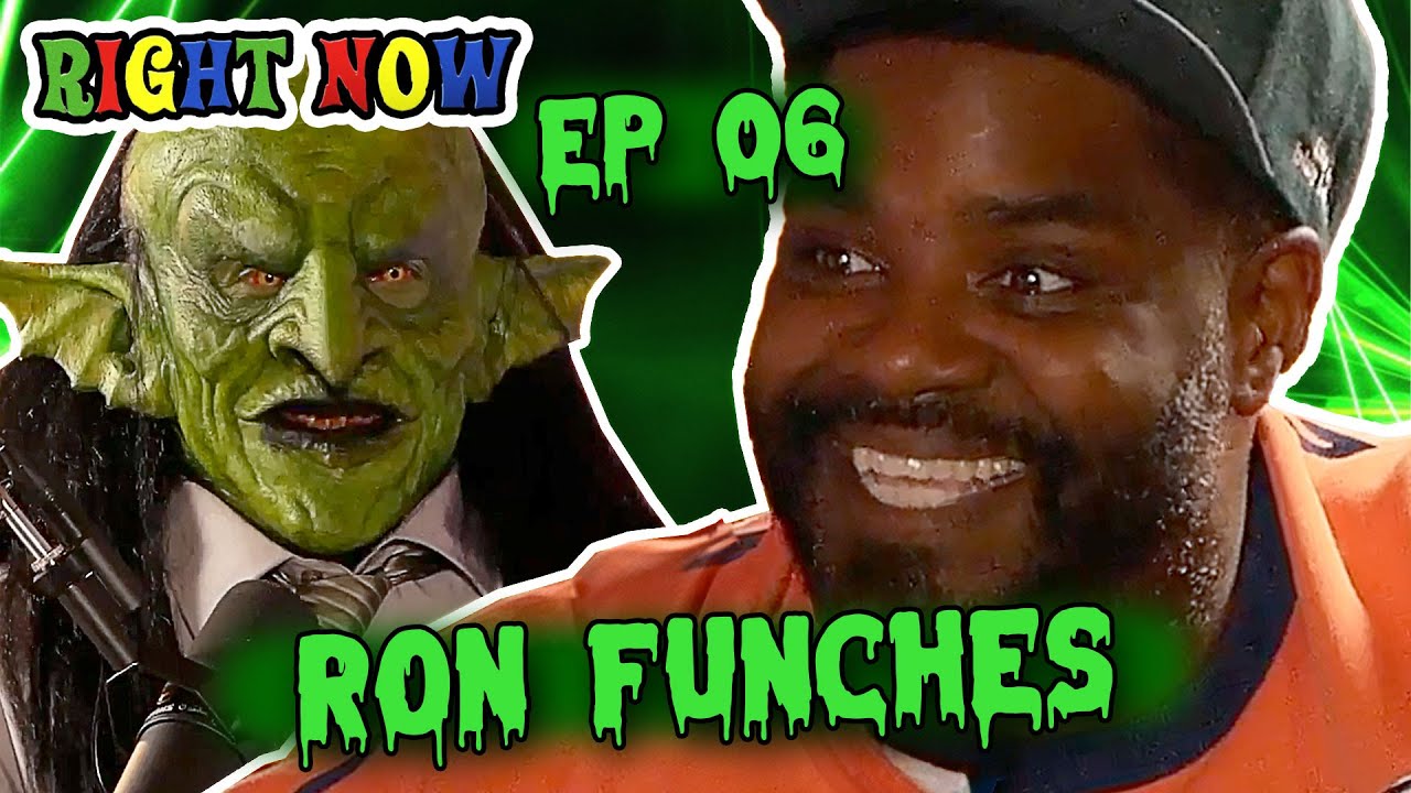 Ron Funches Becomes a Goblin! | Ep 06 | Right Now Podcast