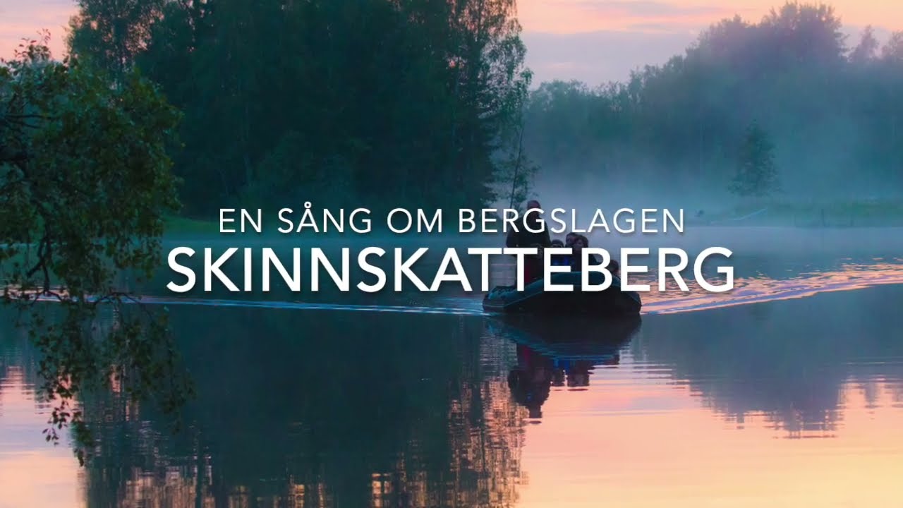 Skinnskatteberg Sång om Bergslagen