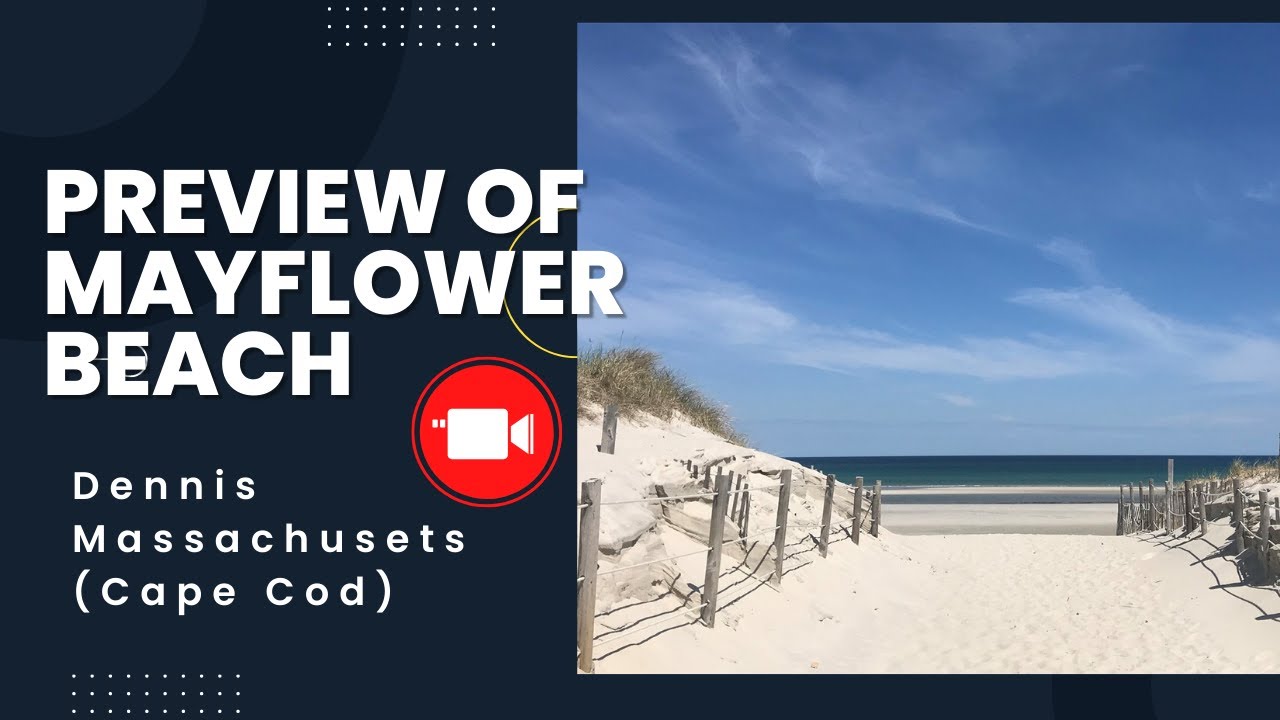 Preview of Mayflower Beach Dennis (Cape Cod)