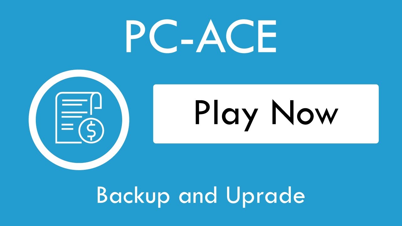 PC-ACE: Backup and Upgrade