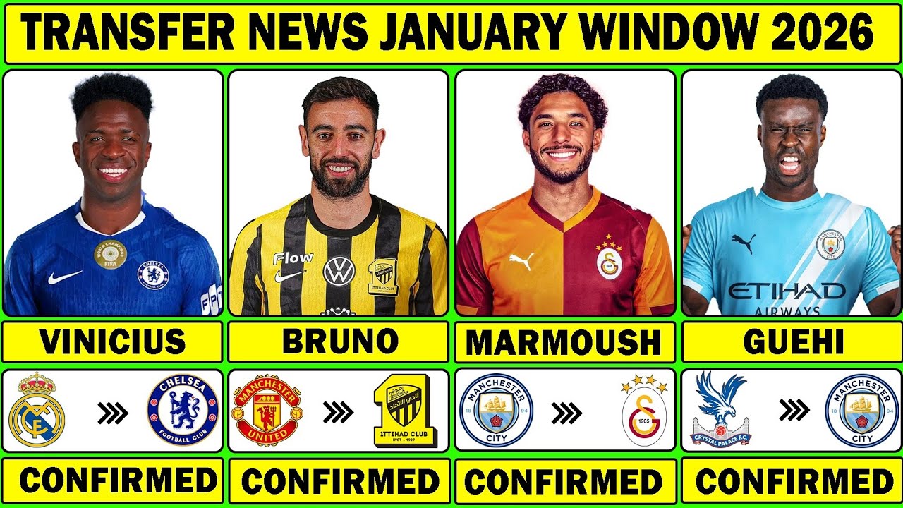 🚨 LATEST CONFIRMED TRANSFER NEWS JANUARY WINDOW 2026 | Guehi to Man City✅ Vinicius✅ Bruno✅ Marmoush✅