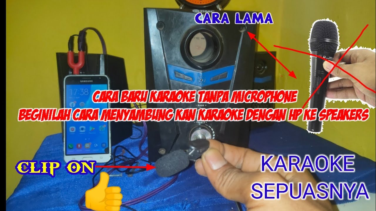 CARA BARU BERKAROKE DENGAN MENGUNAKAN CLIP ON KE SPEAKERS