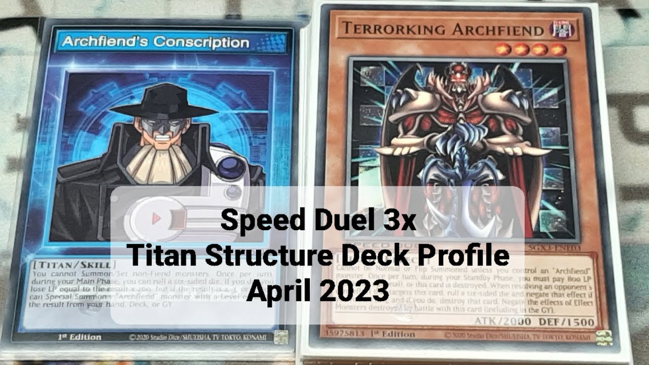 Speed Duel 3x Titan Deck Profile April 2023