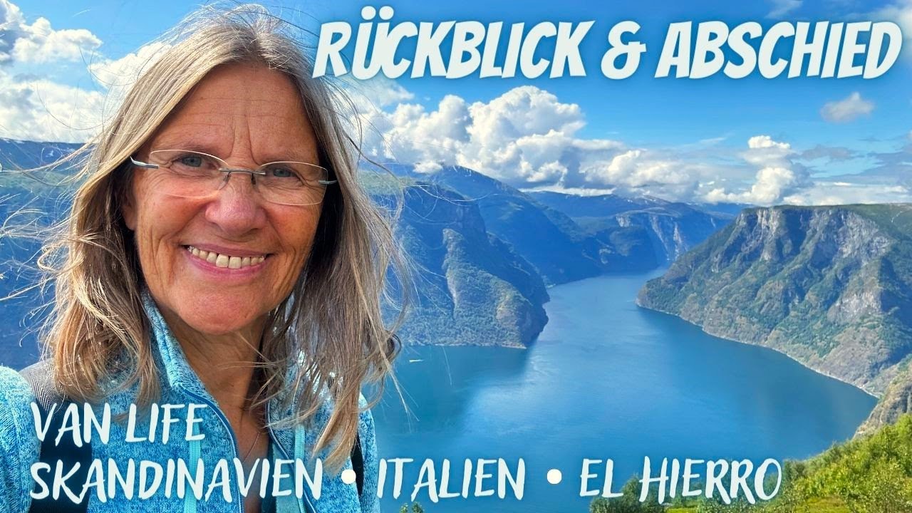 Rückblick & Abschied | VAN LIFE Skandinavien, Italien, El Hierro
