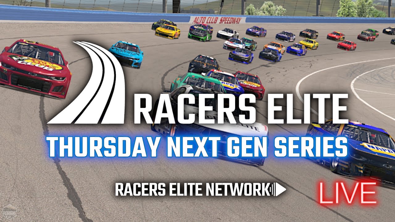 Racers Elite NASCAR Next Gen Series - Auto Club Race WK 6 of 12 12/11/2025