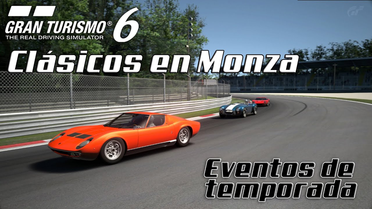 Gran Turismo 6 - Evento de Temporada | Clásicos en Monza | Miura P400