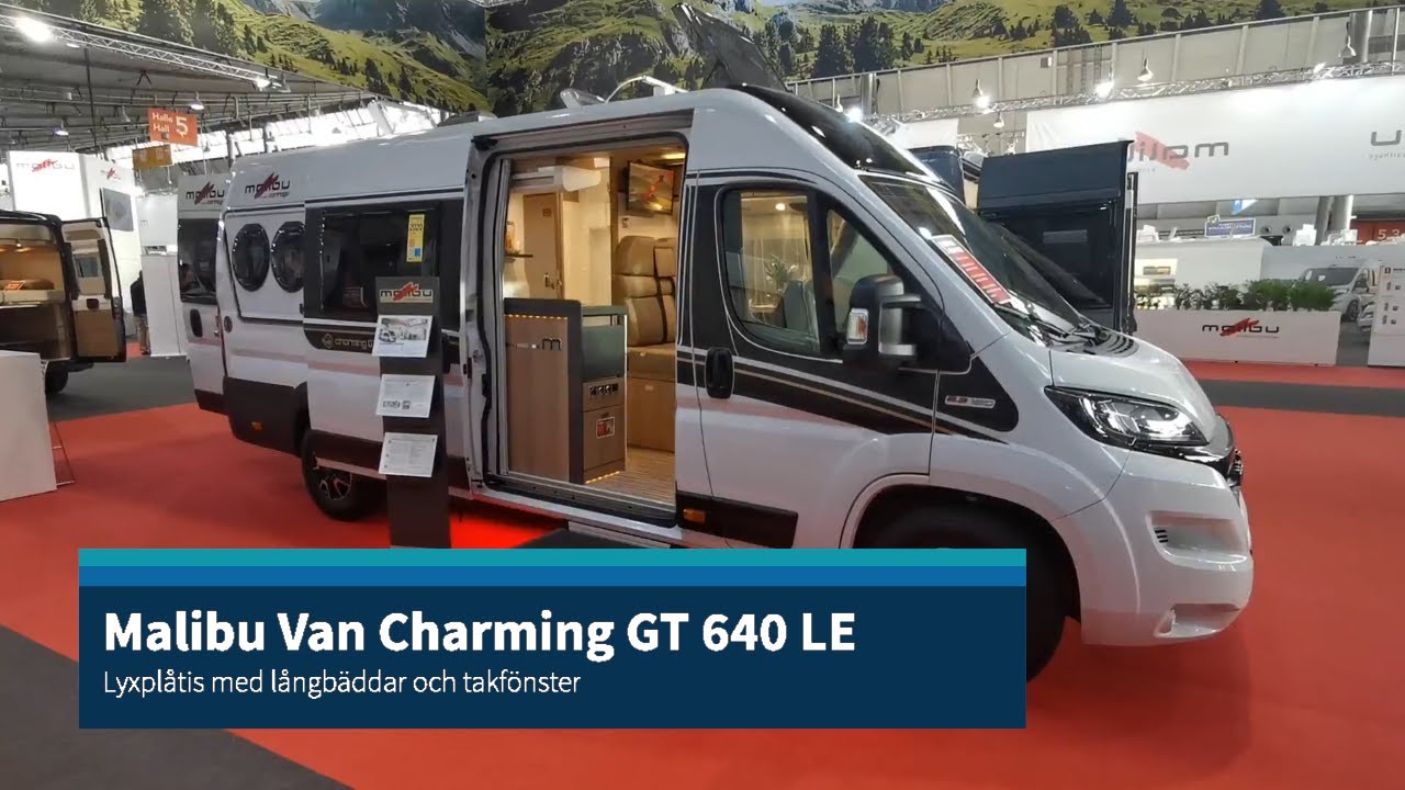 Malibu Van Charming GT 640 LE - Lyxig plåtis och campervan