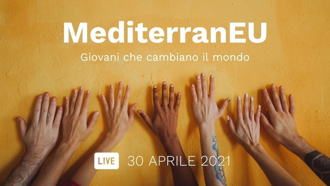 MedirerranEU | Conferenza Live 2021