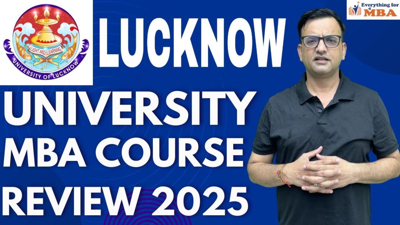 LUCKNOW UNIVERSITY | MBA REVIEW 2025 | PLACEMENT | ADMISSION | ELIGIBILITY | MBA COLLEGES IN UP