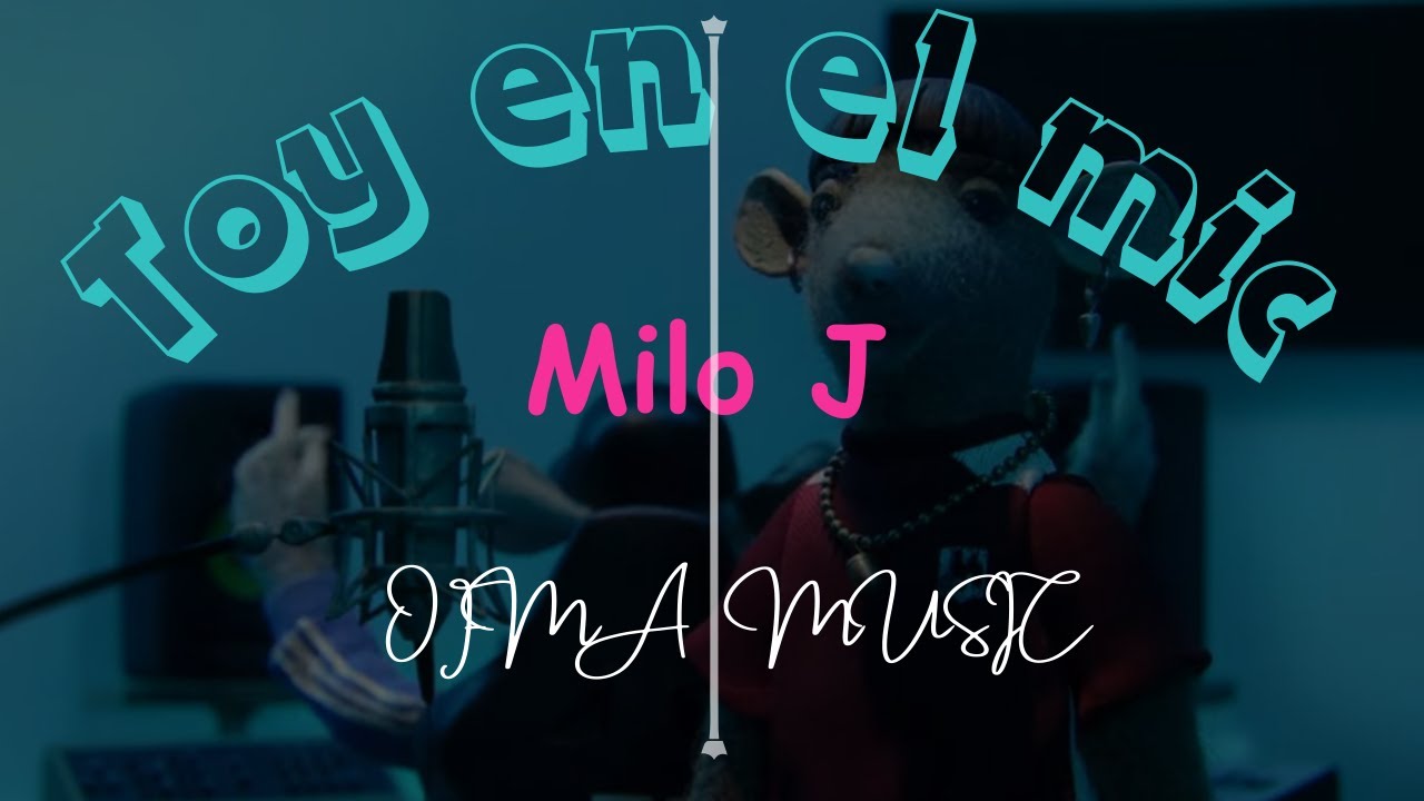 Milo J || Toy en el mic ( Letra )