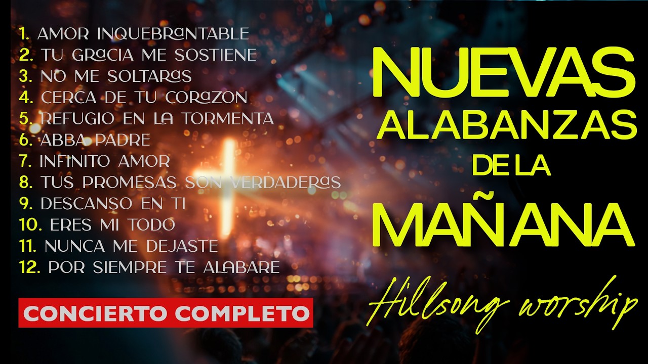 ALABANZAS DE LA MAÑANA 2026 🌅 Música Cristiana que Renueva el Corazón y Trae Paz al Alma