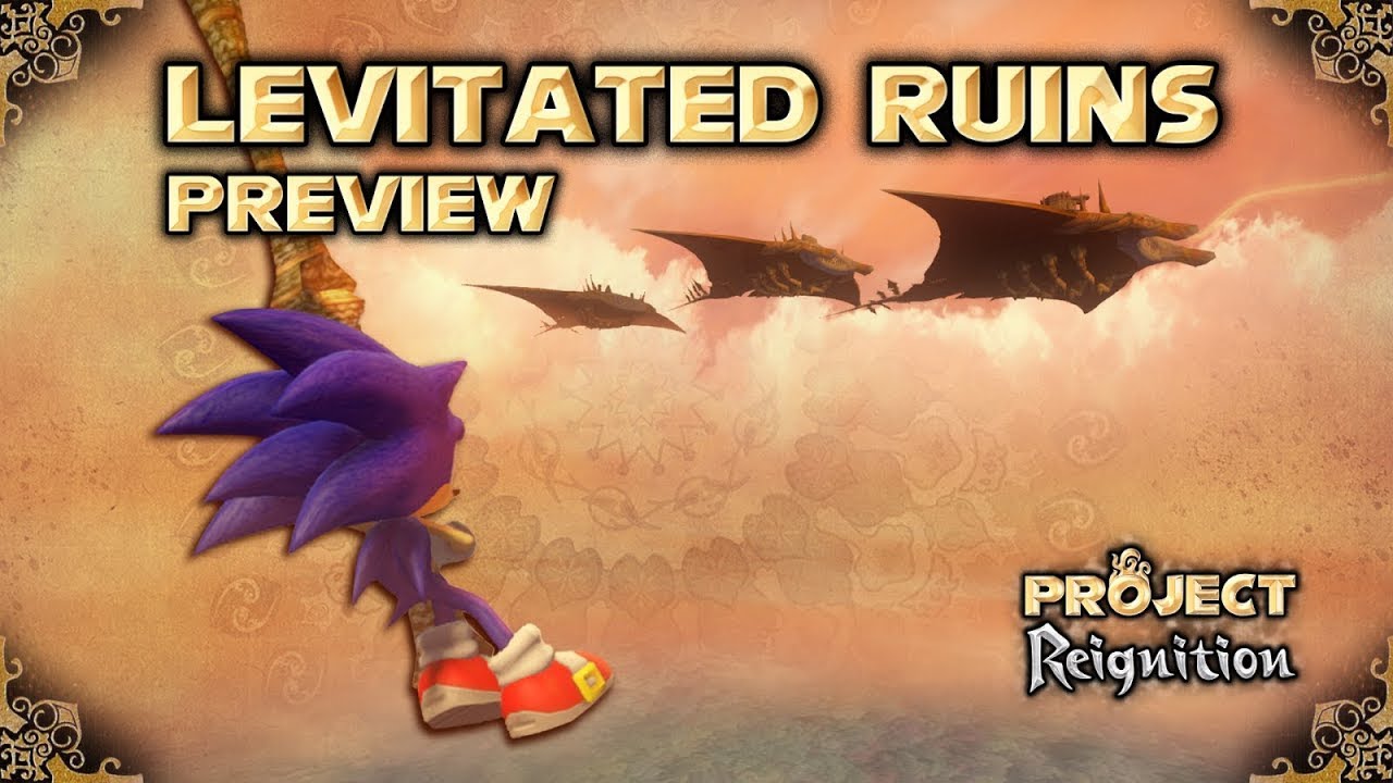[Stage Preview] Levitated Ruins &ndash; Project Reignition