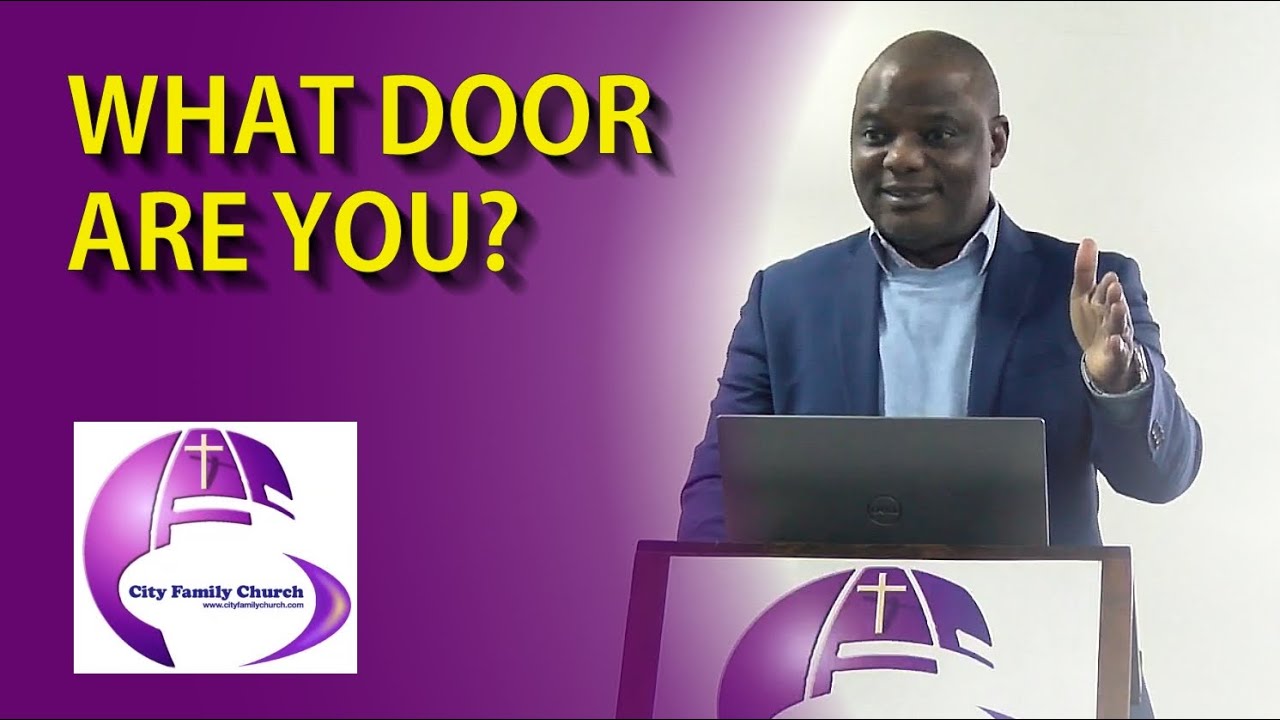 What Door Are You?  - Apostle Dr. Sam Ngambi