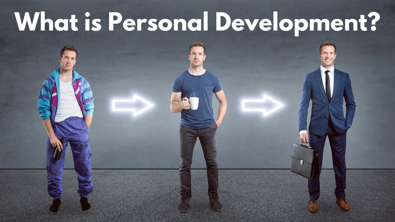 What is Personal Development? . . and do I need it?