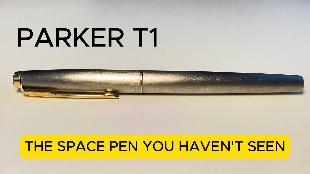 Titanium Parker T1 Fountain Pen review The Space Pen 4K