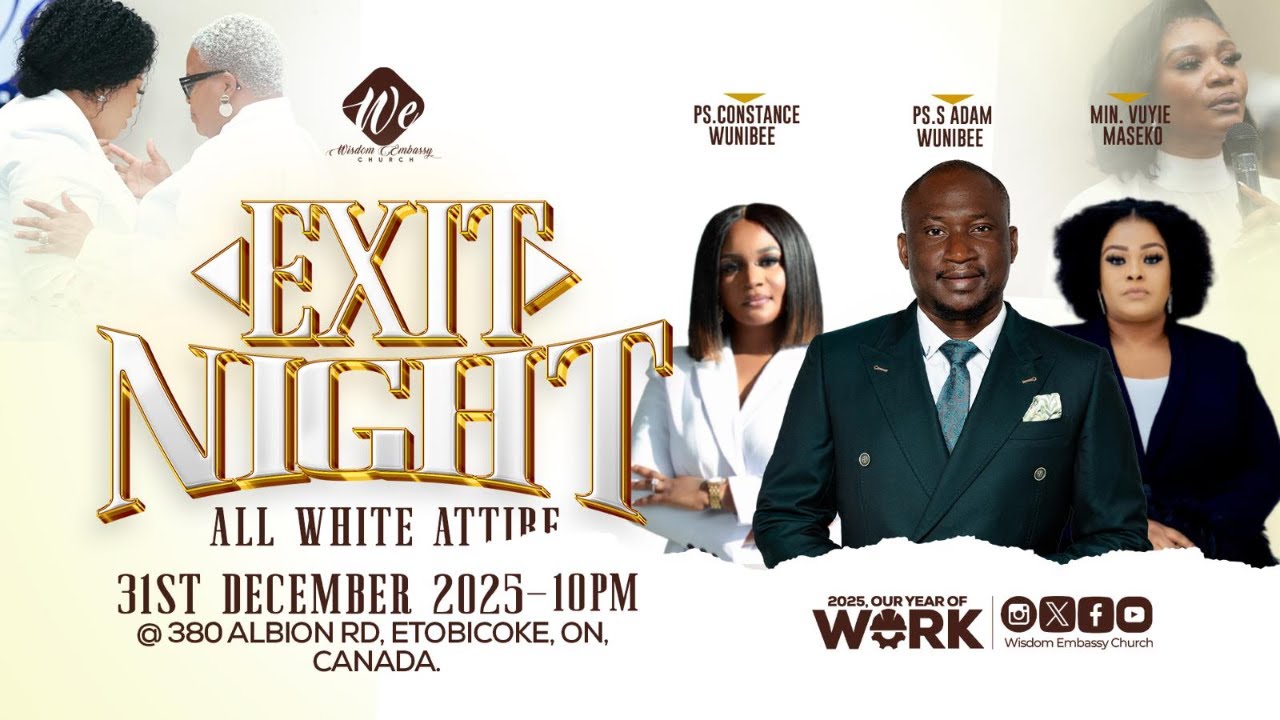 EXIT NIGHT | PS. S. ADAM WUNIBEE 2025