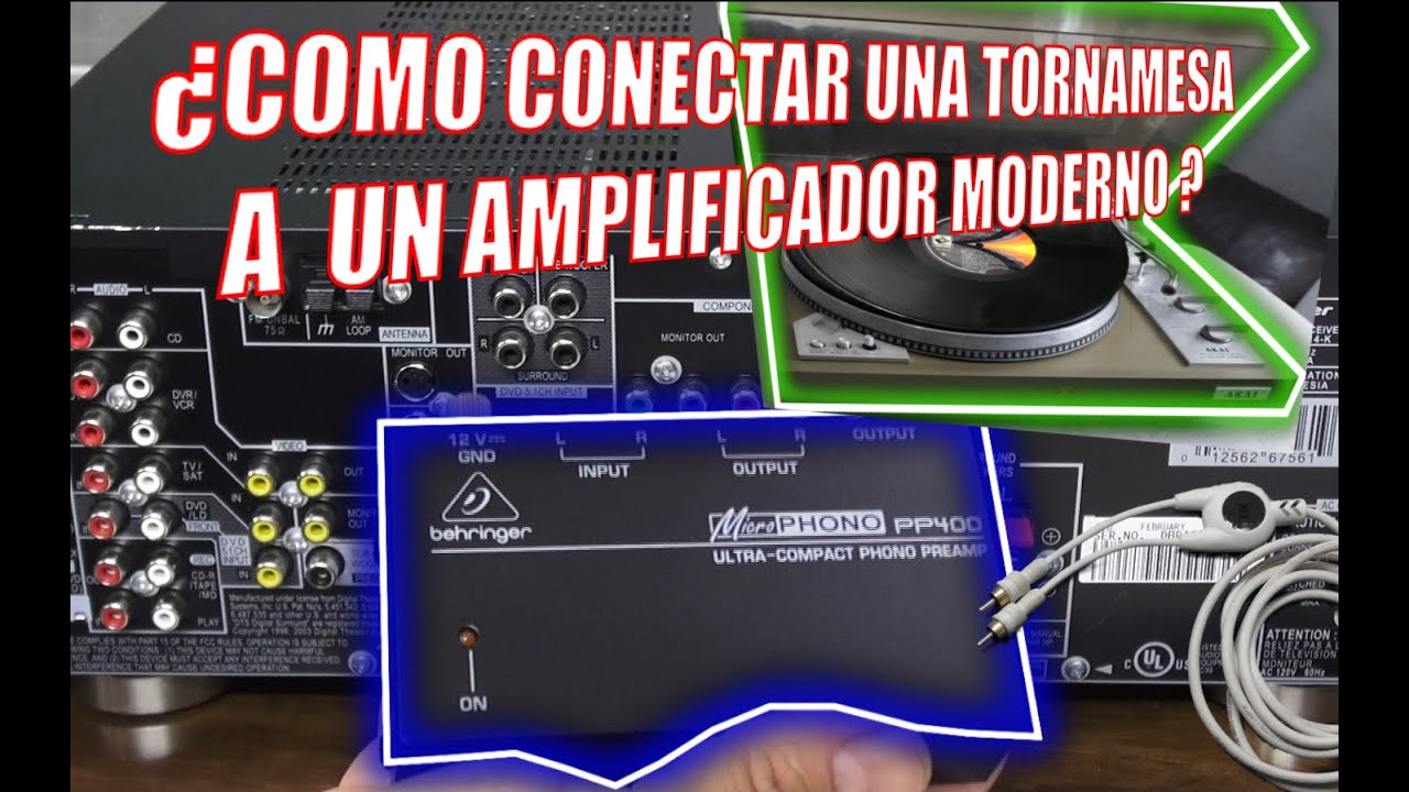 COMO CONECTAR UN TOCADISCOS A UN AMPLIFICADOR ( SIN ENTRADA DE PHONO )