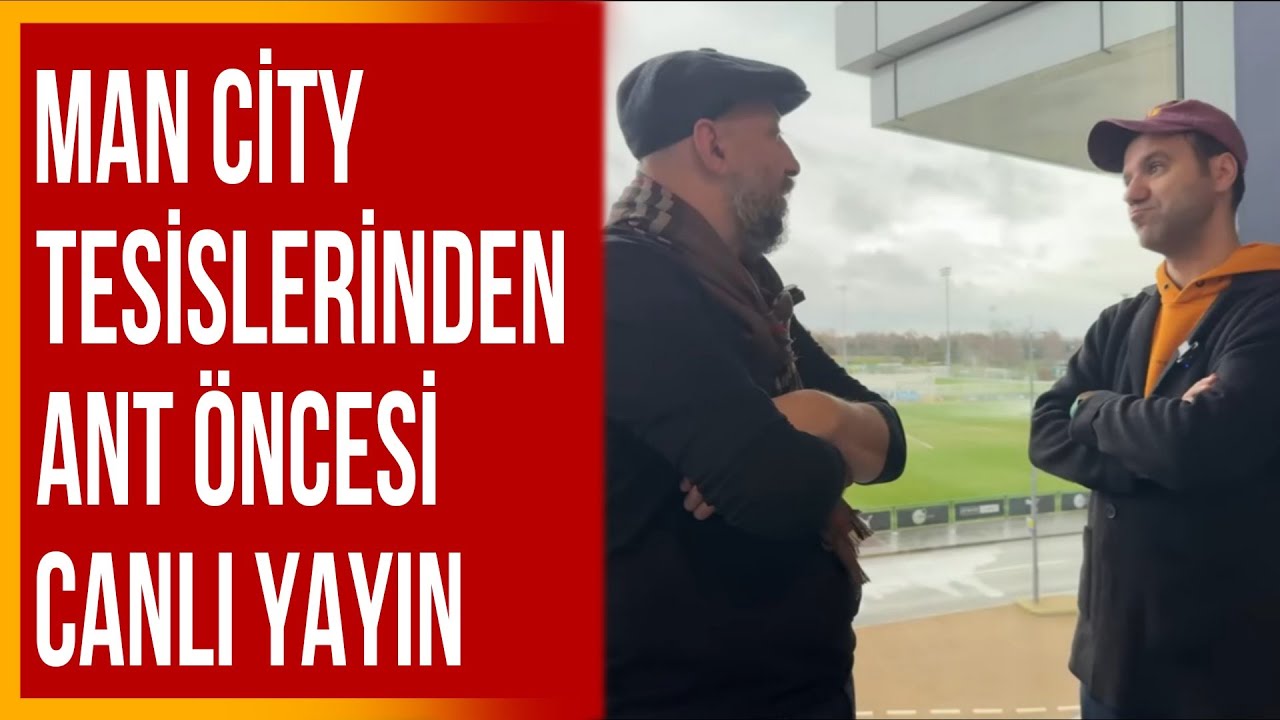 Manchester City Tesislerinden Antrenman Öncesi Canlı Yayın