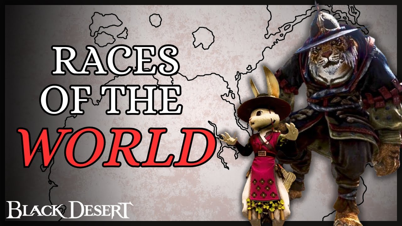 Black Desert Lore - Races of the World