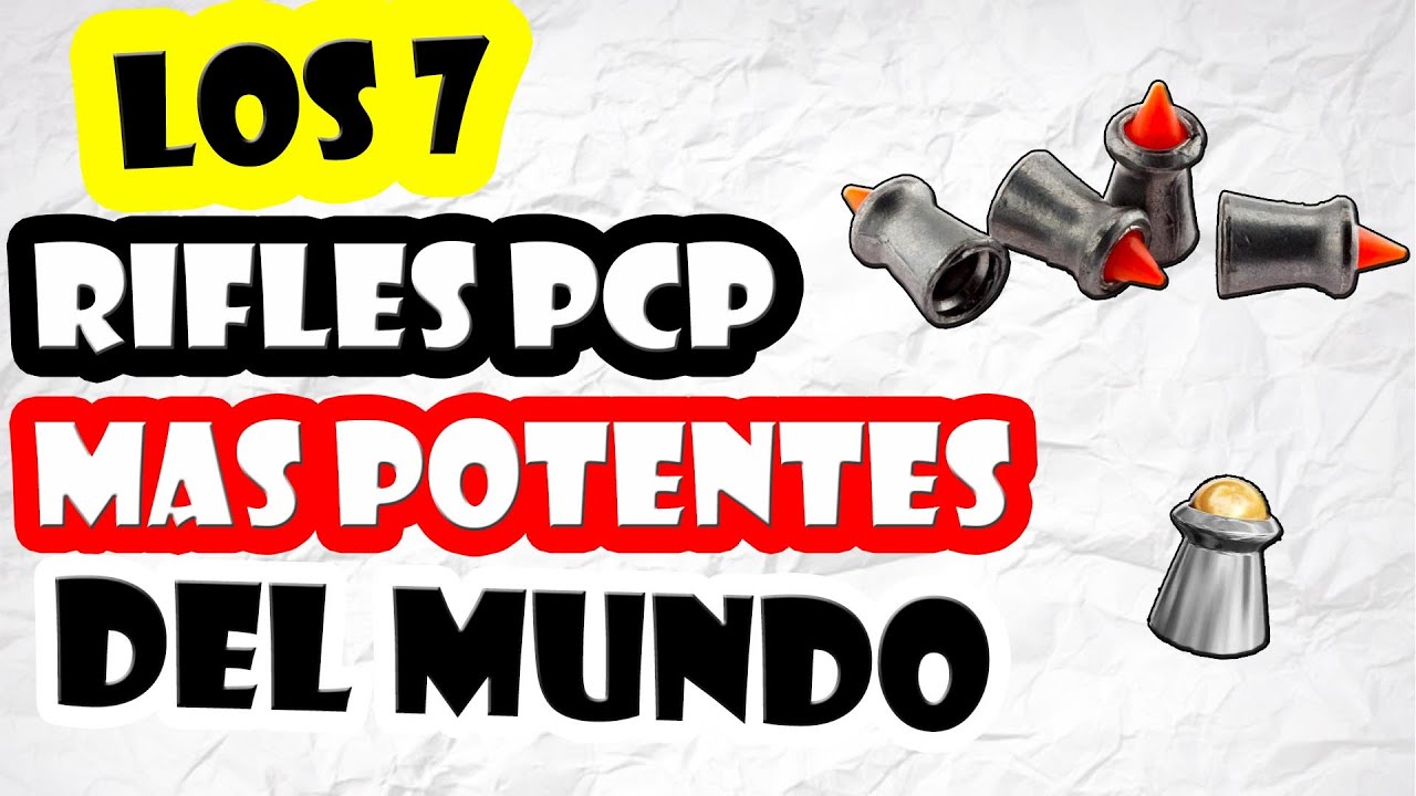 Los 7 rifles de aire comprimido PCP MAS POTENTES del mundo