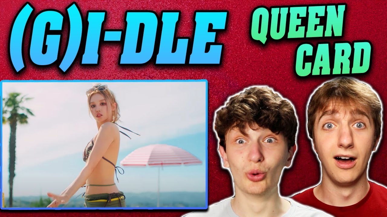 (G)I-DLE - 'Queencard' MV REACTION!!