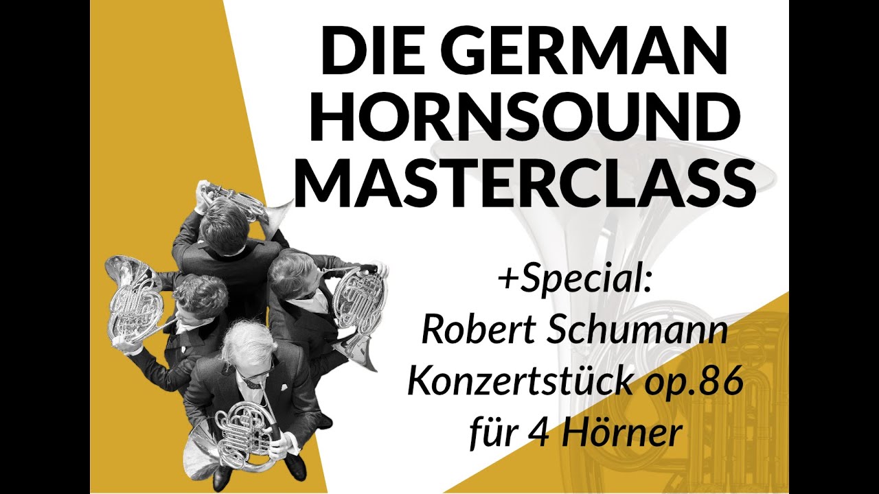 german hornsound masterclass - French Horn fundamentals
