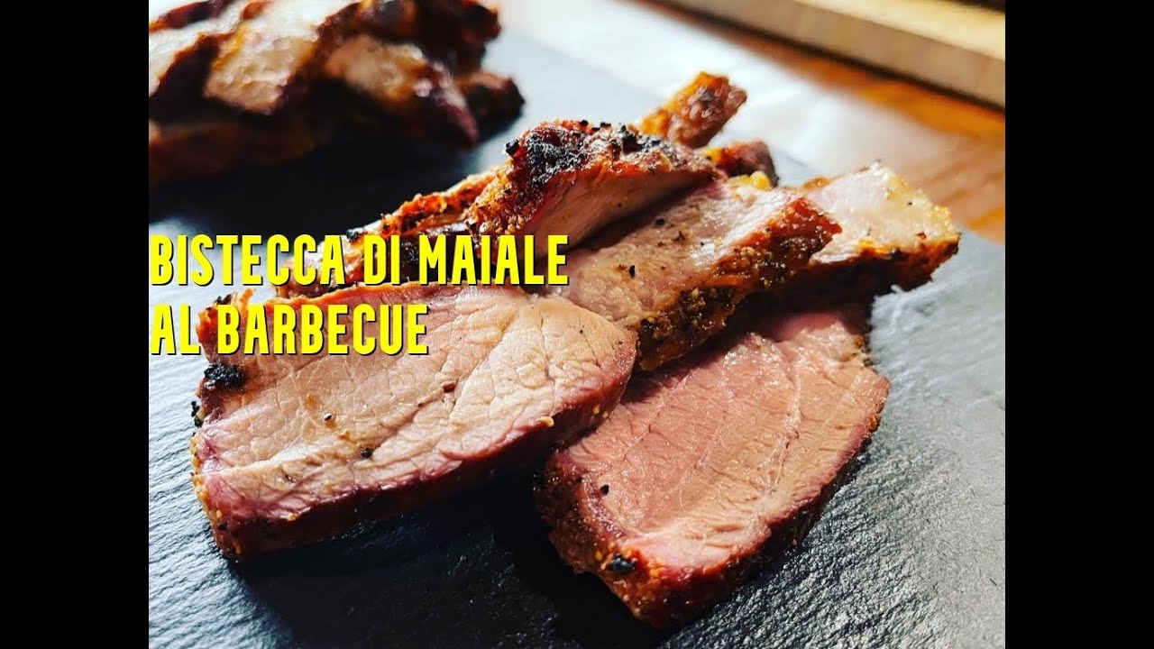 COME FARE UNA BISTECCA DI MAIALE AL BARBECUE