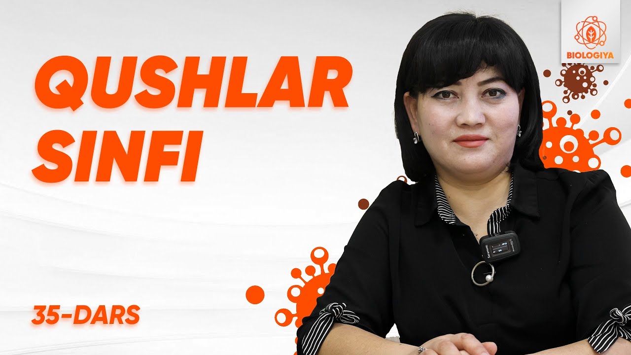 35-dars | Qushlar sinfi | Onlayn biologiya