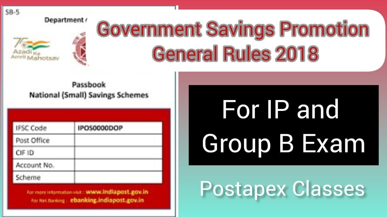 Government Savings Promotion General Rules, 2018