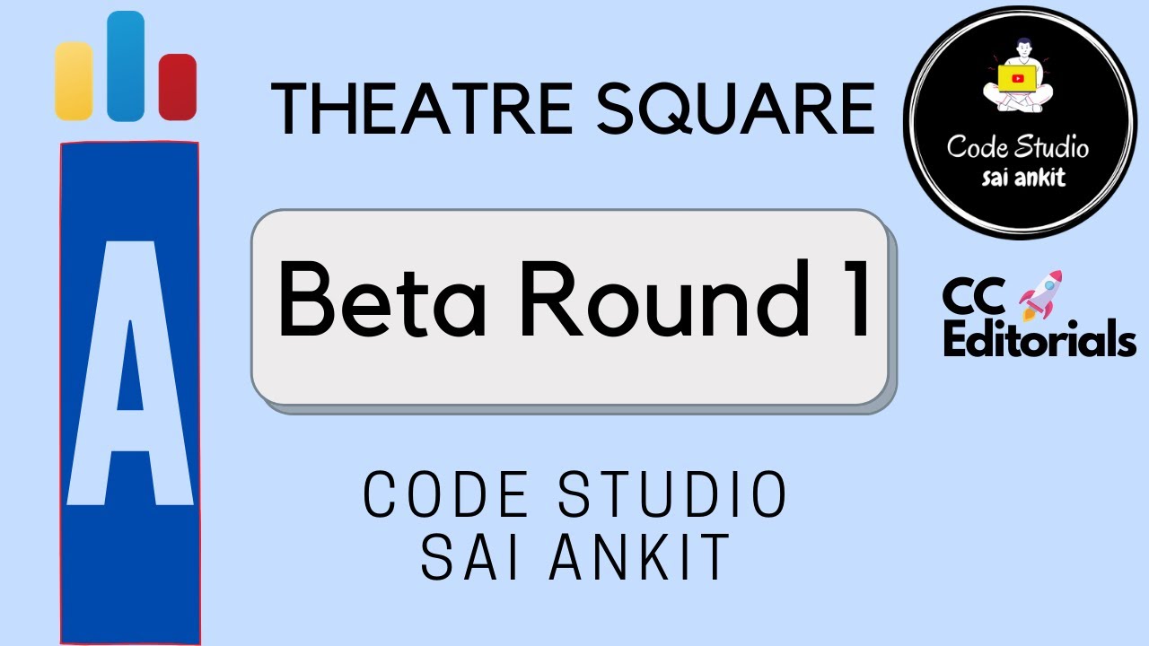 CodeForces Beta Round 1 | Theatre Square | Codeforces Editorials/Tutorials - CC Editorial Series
