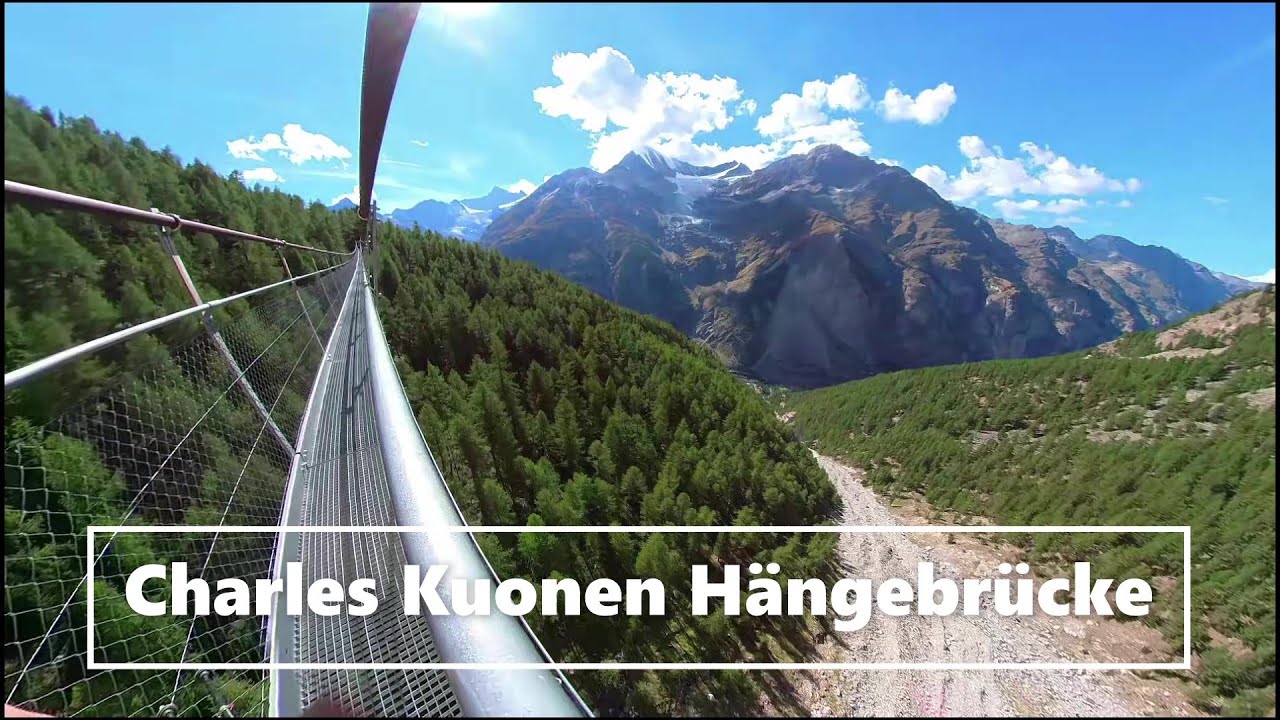 Wanderung zur Charles Kuonen H&auml;ngebr&uuml;cke