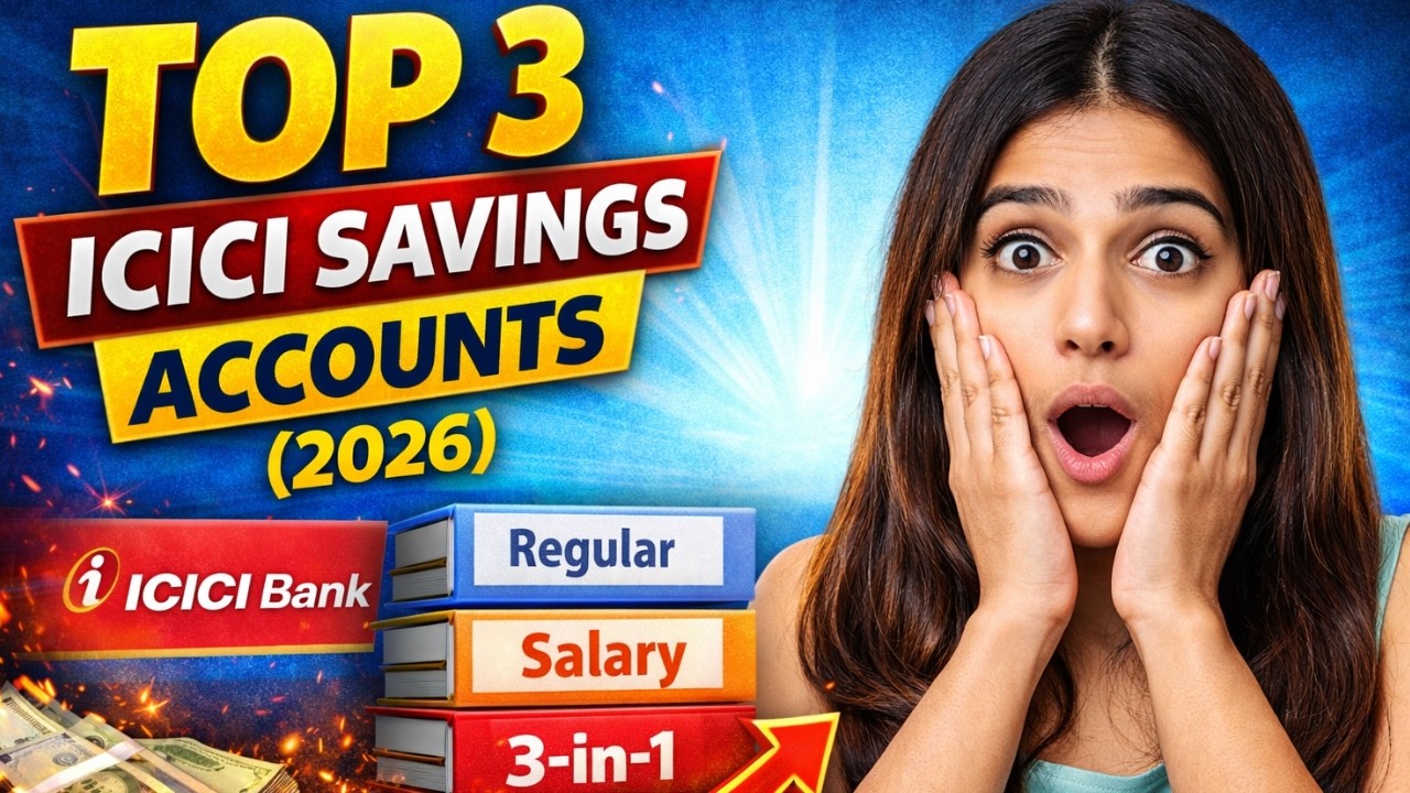 Топ-3 банковских счетов ICICI в 2026 году | Комиссии, преимущества и процентные ставки