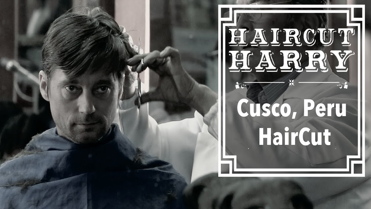 The Cusco Haircut  - A Traditional Peruvian Barbershop Experience in Cusco, Peru