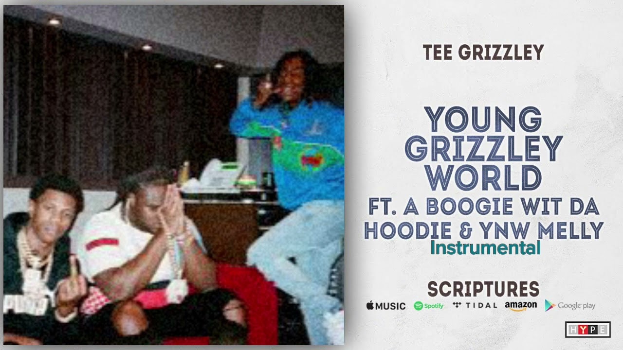 Young Grizzly World (Official Instrumental) [Prod.Chopsquad DJ)