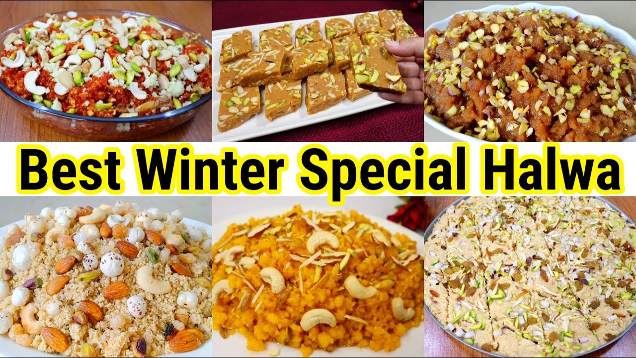 6 Best Winter Special Sweets/Halwa Recipe | Best Pakistani Halwa Recipes For Winters