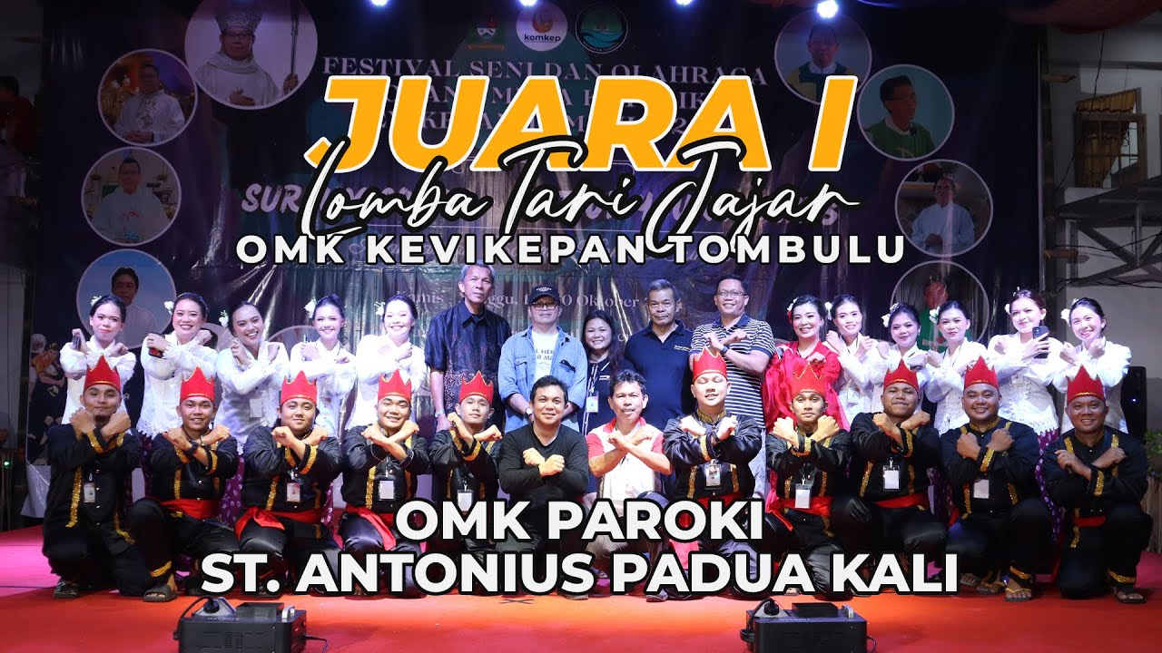 JUARA I - Lomba Tari Jajar OMK Kevikepan Tombulu : OMK Paroki St. Antonius Padua Kali