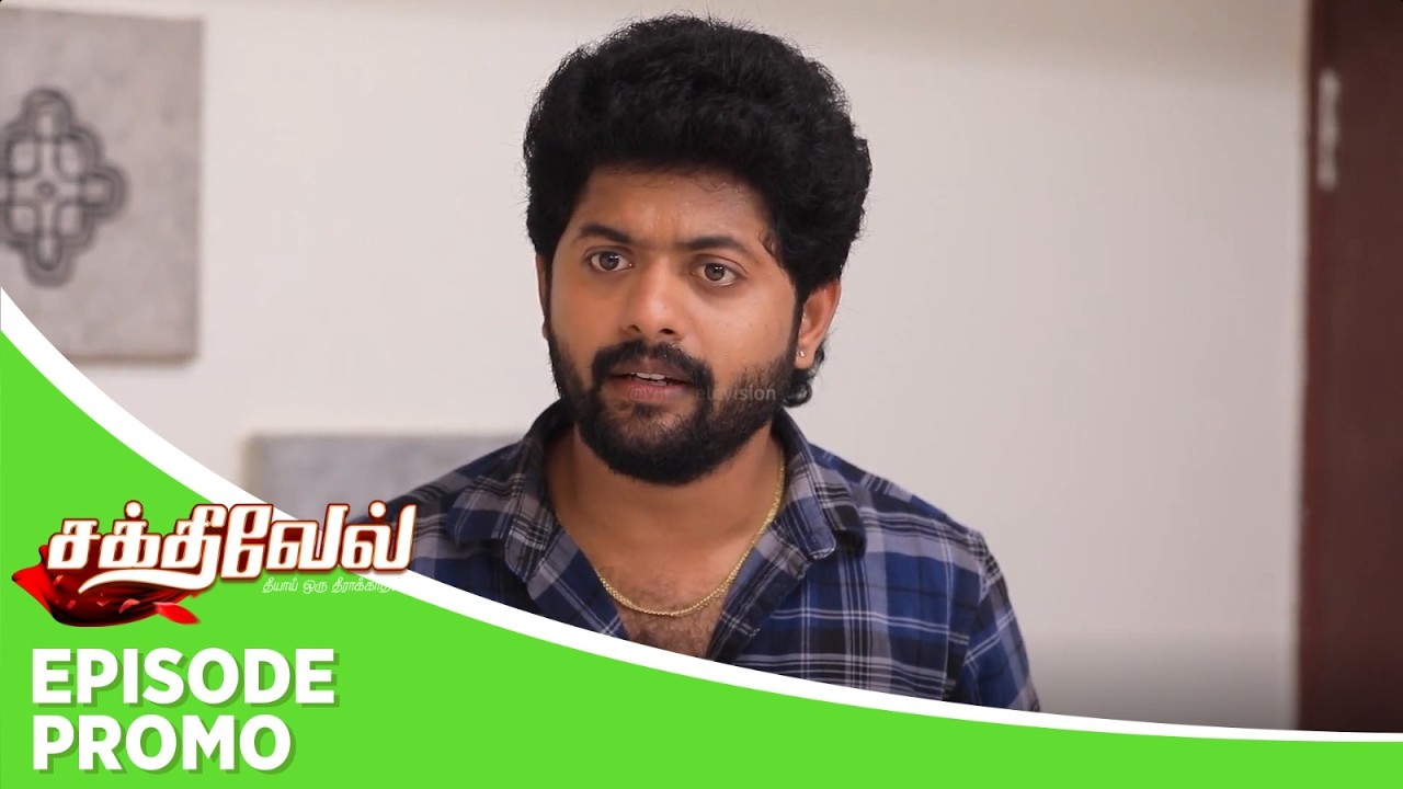 Sakthivel 2 | Episode Promo | 18th March 2026