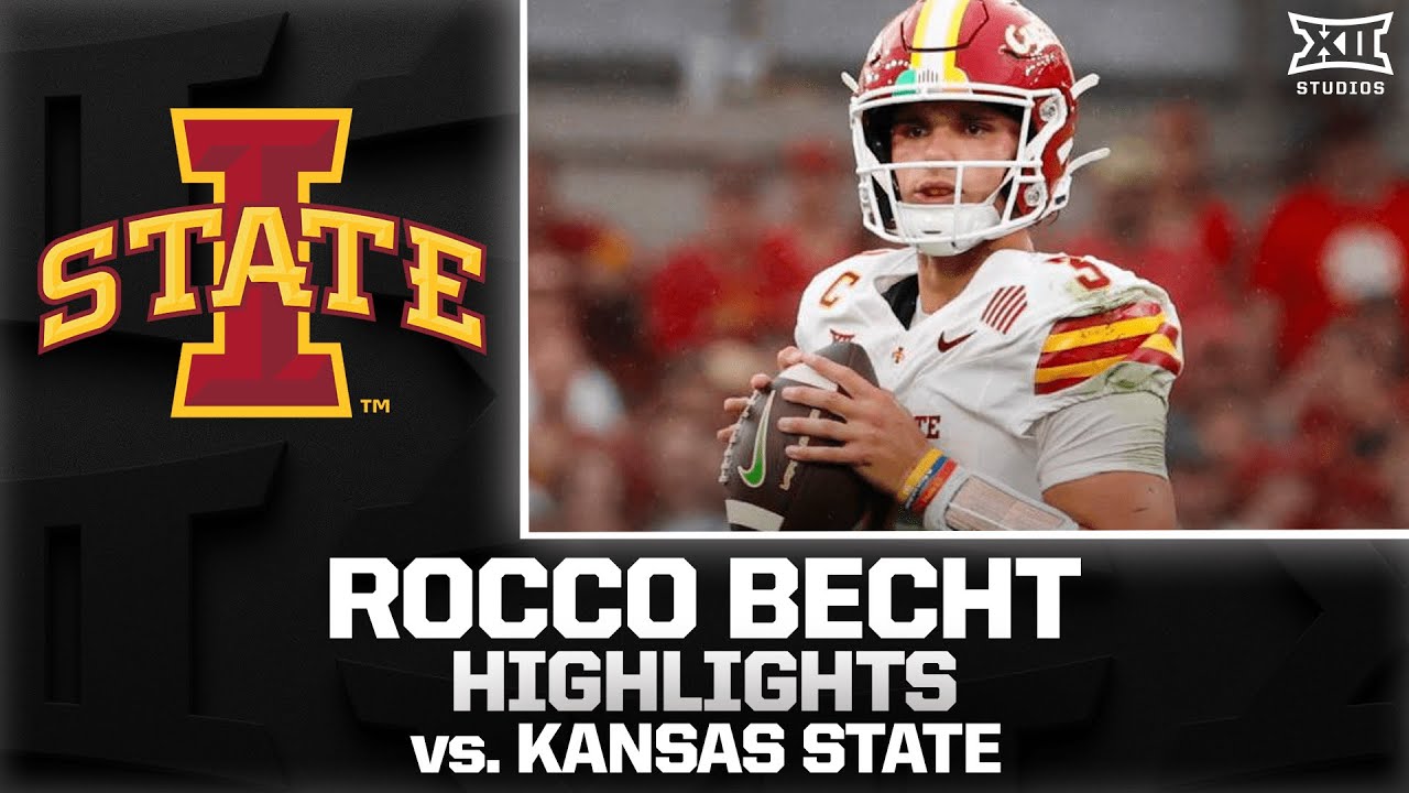 Rocco Becht Highlights vs. #17 Kansas State | 2025 Big 12 Football
