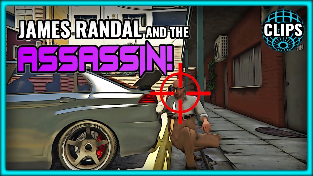 JAMES RANDAL & THE ASSASSIN!