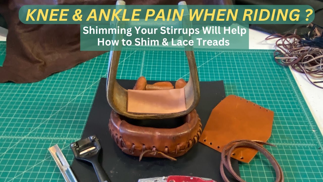 SADDLES - SHIMMING YOUR STIRRUPS Will Save Your Knees & Ankles on Long Rides