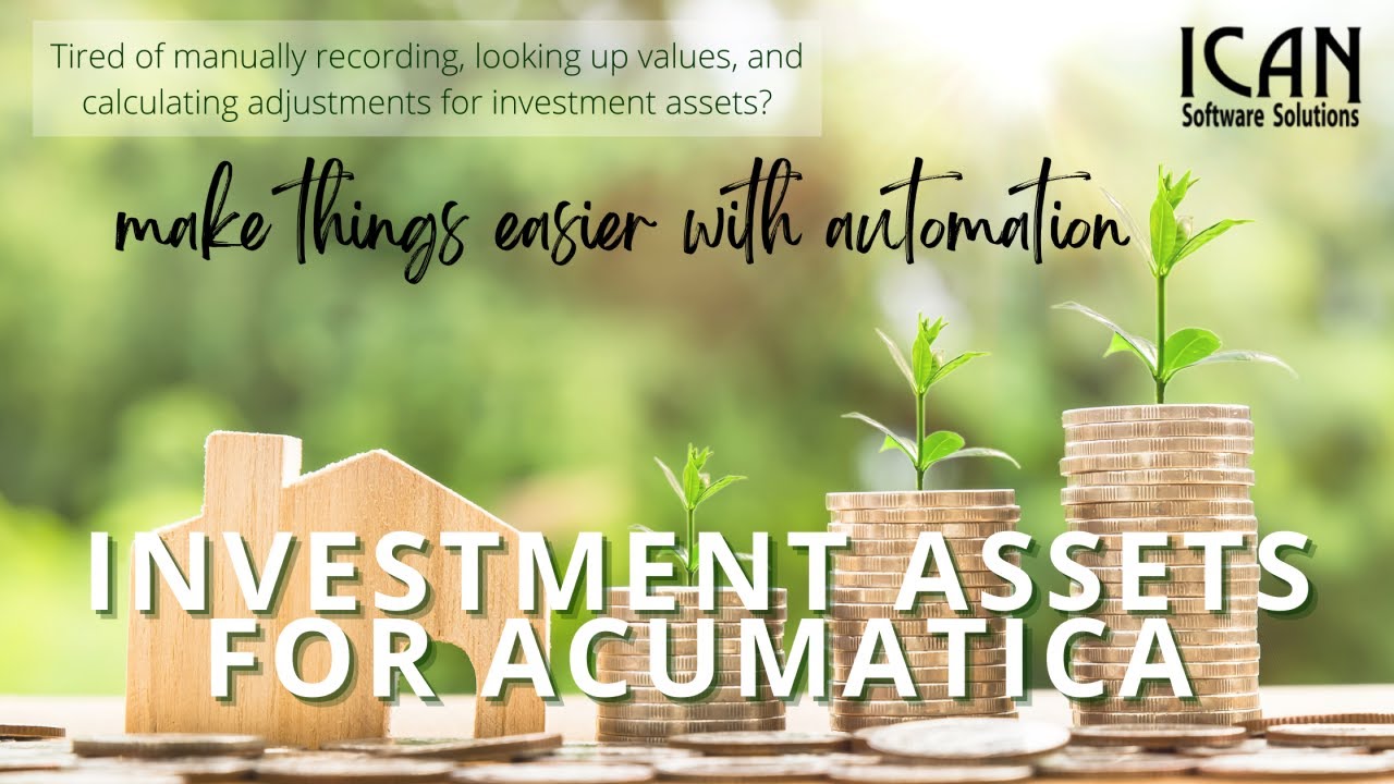NEW PRODUCT! Investment Assets for Acumatica