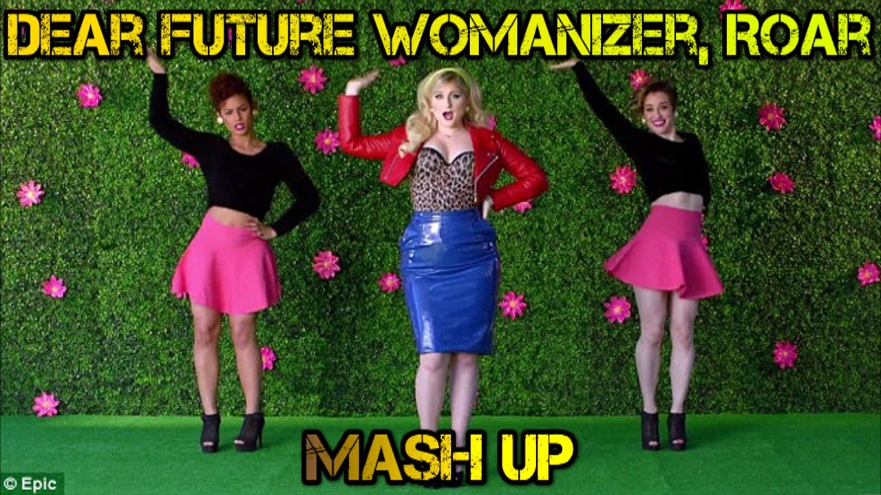 Meghan & Britney & Katy - Dear Future Womanizer, Roar (DJ Linuxis Mash Up)